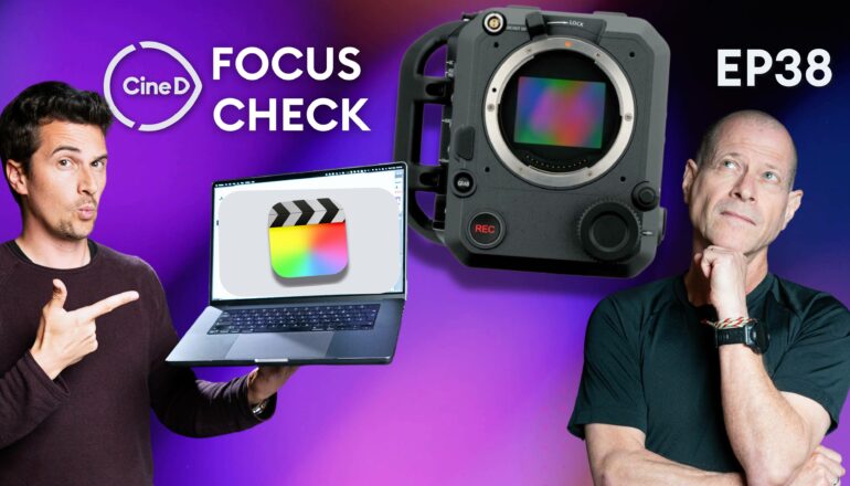 FUJIFILM GFX ETERNA Insights | Final Cut Pro 11 Introduced | RØDE Wireless Micro – CineD Focus Check Ep38